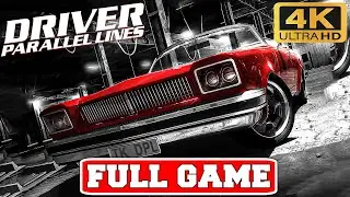 DRIVER PARALLEL LINES Gameplay Walkthrough FULL GAME No Commentary (PC 4K 60FPS Longplay)