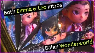 Emma & Leo's Intro Videos - Balan Wonderworld