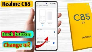 realme c85 back button settings, realme c85 side button setting 