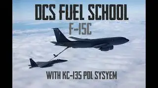 DCS Fuel School | AAR Tutorial |  Episode 2 - F-15C