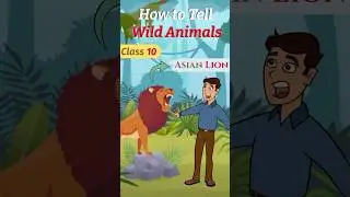 How to Tell Wild Animals Class 10 #rkkilines #shorts #ytshorts #class10