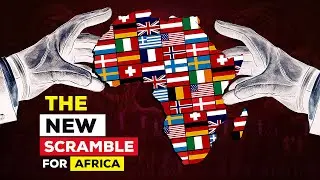 There is a new Scramble for Africa?!