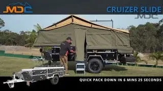 Quick Pack down: MDC CRUIZER SLIDE Camper Trailer