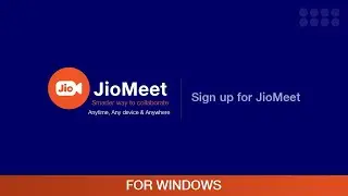 How to Sign up for JioMeet on Windows