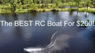 The BEST RC Boat For $200!