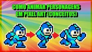 Como Animar PIXEL ART (SPRITES) | CONCEITOS de PERSONAGENS CAMINHANDO