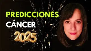 C&Aacute;NCER - PREDICCIONES 2025 | Reconecta con tu esencia este a&ntilde;o
