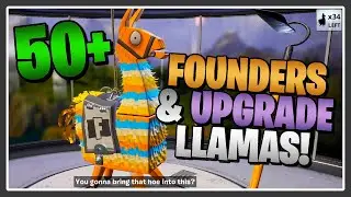 Opening 50+ Founder's & Upgrade Llamas! | Fortnite Save the World
