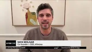 Afterpay CEO Nick Molnar Discusses Importance of Block&rsquo;s $200 Billion Milestone