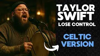 TAYLOR SWIFT - LOSE CONTROL -  CELTIC VERSION (Cover AI)