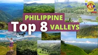 TOP 8 VALLEYS IN THE PHILIPPINES
