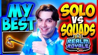 My Best Ever SOLO VS SQUADS Ending | Realm Royale