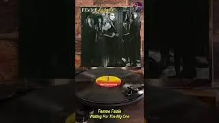 Femme Fatale - Waiting For The Big One