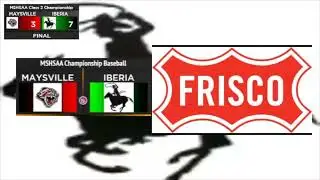 MSHSAA Class 2 State Championship - Iberia vs Maysville - Scoring