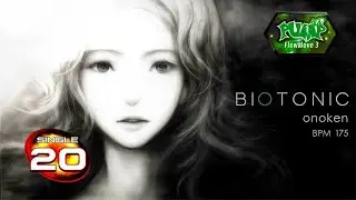 [PUMP IT UP FLOWMOVE 3] Biotonic - onoken | S20