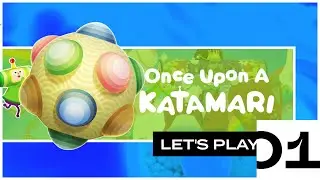 Et roule et roule et roule | Once Upon A Katamari - LET'S PLAY 01