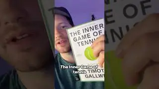 🎾 Tim Gallwey - Inner Game of Tennis