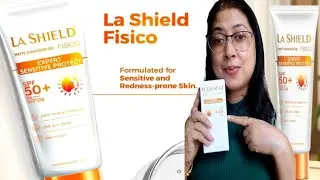 La Shield Fisico SPF 50 PA ++++ Sunscreen Review | 100% Mineral Sunscreen | Physical Sunscreen