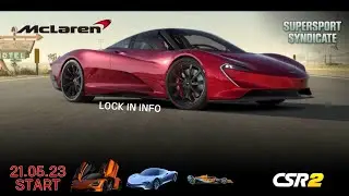 CSR2 | SUPERSPORT SYNDICATE McLaren | Event Lock in Info