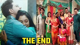 ANUPAMA || LAST EPISODE || Anuj-Anupama Love Story Ends, Climax Details Out| Must Watcj