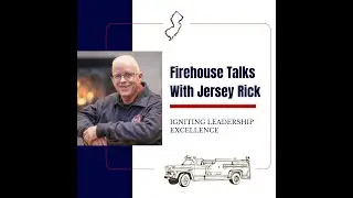 Firehouse Talks With Jersey Rick Episode 49, Follow-Up Interview With Chief Arjuna George