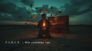 T.U.R.E.K. - Nie pierwszy raz ( Pop Rap / Trap Pop /AI )