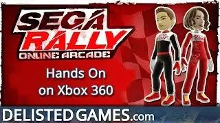 Sega Rally Online Arcade - Xbox 360 (Delisted Games Hands On)