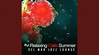 Relaxing Summer Jazz