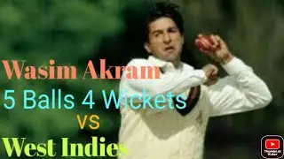 Wasim Akram 5 balls 4 wickets vs West Indies