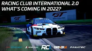 Racing Club International 2.0 - What's coming in 2022?