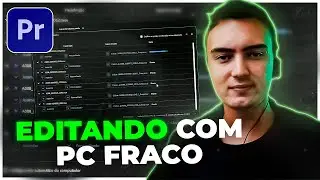 Como fazer PROXY no Premiere 2023