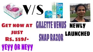 NEWLY LAUNCHED|GILLETTE VENUS SNAP RAZOR|REVIEW,DEMO AND COMPARISON WITH ORIGINAL VENUS| MEGHNA MANJ