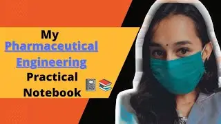 Pharmaceutical Engineering Practical Notebook 📒 II must watch  #files #pharmaceuticalengineering
