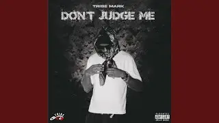 Dont Judge Me
