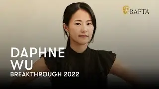 Daphne Wu - Cinematographer | BAFTA Breakthrough USA 2022