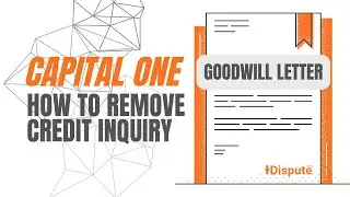 How to Remove AN AUTHORIZED Inquiry from Capital One - I Dispute & Repair Credit Fast
