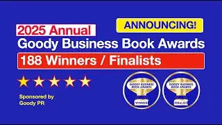 New Award-Winning Authors for 2025 Annual Goody Business Book Awards