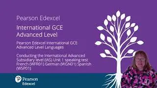 International A Level French, German and Spanish - Unit 1 Speaking Assessment Conduct Reminders