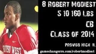 #8 Robert Modiest / CB / Proviso High (IL) Class of 2014