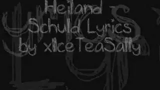 Heiland ~ Schuld (with Lyrics)