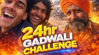 24hr  Gadwali Challenge.