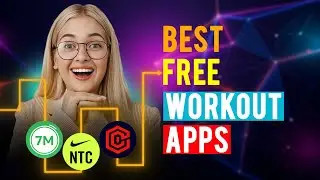 Best Free Workout Apps: iPhone & Android (Which is the Best Free Workout App?)