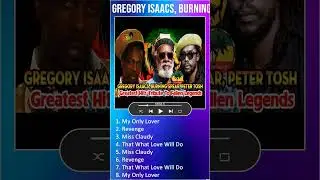 Gregory Isaacs, Burning Spear, Peter Tosh： Greatest Hits Tribute To Fallen Legends ｜ 100+  #shorts