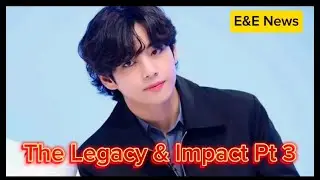 BTS's V Kim Taehyung, The legacy and impact Part 3 | E&E News