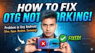 How to Fix OTG Not Working Problem in Any Android (Vivo, Oppo, Realme, Redmi, Xiaomi, iqoo, All )