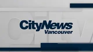 CKVU - CityNews at 6 - Open June 1, 2020
