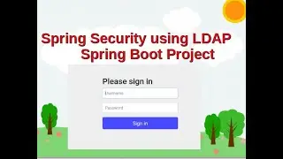 Spring Security Using LDAP protocol + Spring Boot (Step by Step)