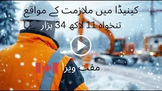 Job in Canada Free Canada Visa Construction Visa