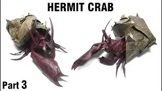Origami Hermit Crab tutorial (Satoshi Kamiya) Part 3 折り紙 ヤドカリ Einsiedlerkrebs Cangrejo ermitaño