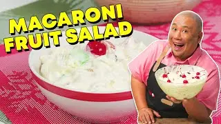 Prutas na nakadagdag sarap para sa #simpol Macaroni Fruit Salad | SIMPOL | CHEF TATUNG